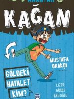 Kağan - Göldeki Hayalet Kim