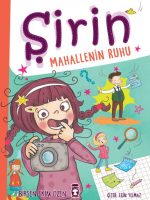 Şirin Mahallenin Ruhu