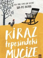 Kiraz Tepesindeki Mucize