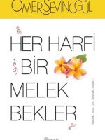 Her Harfi Bir Melek Bekler