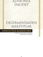 Değirmenimden Mektuplar - Hasan Ali Yücel Klasikleri