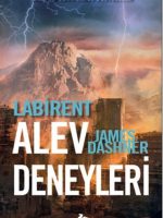 Labirent - Alev Deneyleri