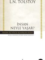 İnsan Neyle Yaşar - Hasan Ali Yücel Klasikleri