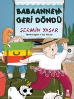Babaannem Geri Döndü
