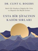 Usta Bir Şifacının Kadim Sırları