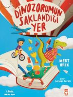 Dinozorumun Saklandığı Yer