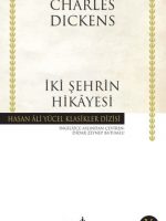 İki Şehrin Hikayesi - Hasan Ali Yücel Klasikleri