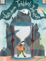 Saatçilerin Tehlikeli Yolculuğu