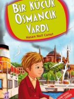 Bir Küçük Osmancık Vardı