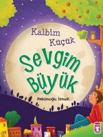 Kalbim Küçük Sevgim Büyük