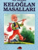 En Güzel Keloğlan Masalları