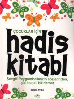Çocuklar İçin Hadis Kitabı