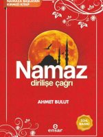 Namaz Dirilişe Çağrı