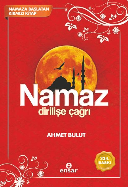 Namaz Dirilişe Çağrı