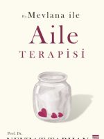 Hz. Mevlana ile Aile Terapisi