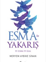 Esma ile Yakarış  99 Esma 99 Dua