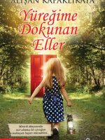 Yüreğime Dokunan Eller