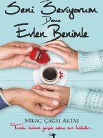 Bana Seni Seviyorum Deme Evlen Benimle