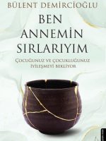 Ben Annemin Sırlarıyım