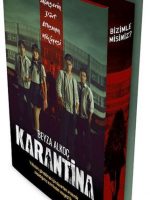 Karantina 1. Perde Film Özel Baskı
