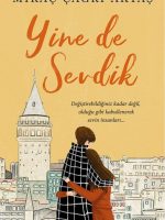 Yine de Sevdik