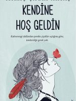 Kendine Hoş Geldin