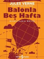 Balonla Beş Hafta - Kısaltılmış Metin