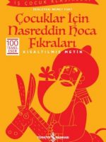 Çocuklar İçin Nasreddin Hoca Fıkraları (Kısaltılmış Metin)