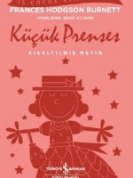 İş Çocuk Klasikleri -Küçük Prenses-Kısaltılmış Metin