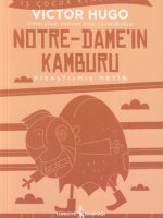 Notre - Dame'in Kamburu - İş Çocuk Klasikleri