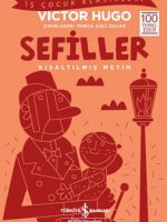 Sefiller - İş Çocuk Klasikleri - Kısaltılmış Metin