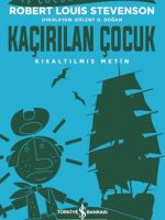 Kaçırılan Çocuk - İş Çocuk Klasikleri - Kısaltılmış Metin