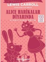 Alice Harikalar Diyarında (Kısaltılmış Metin)