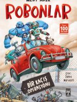 Robonlar - Bir Kaçış Operasyonu