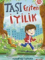 Taşı Eriten İyilik